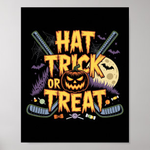 Hat Trick Or Treat Ice Hockey Halloween Fun  Poster