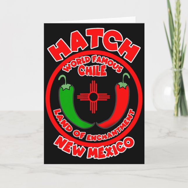 Hatch New Mexico World Famous Chile Land Of Enchan Card (Front)