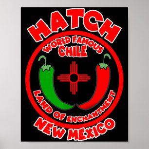 Hatch New Mexico World Famous Chile Land Of Enchan Poster