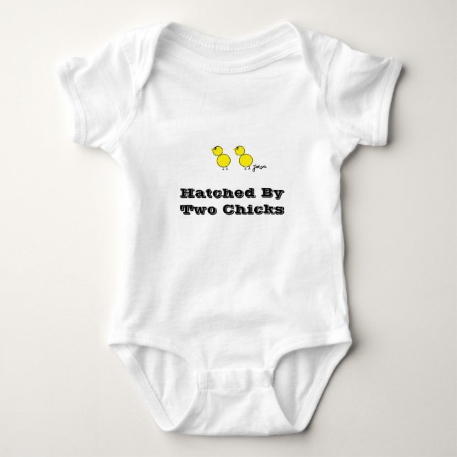 Hatched By two Chicks  Lesbian Parents Baby Bodysuit (Front)