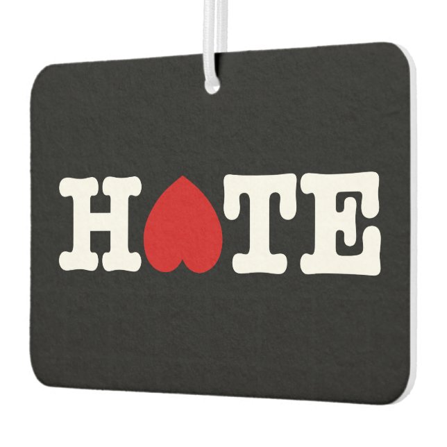 HATE AIR FRESHENER (Left)