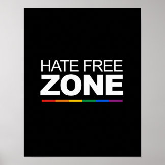 HATE FREE ZONE POSTER