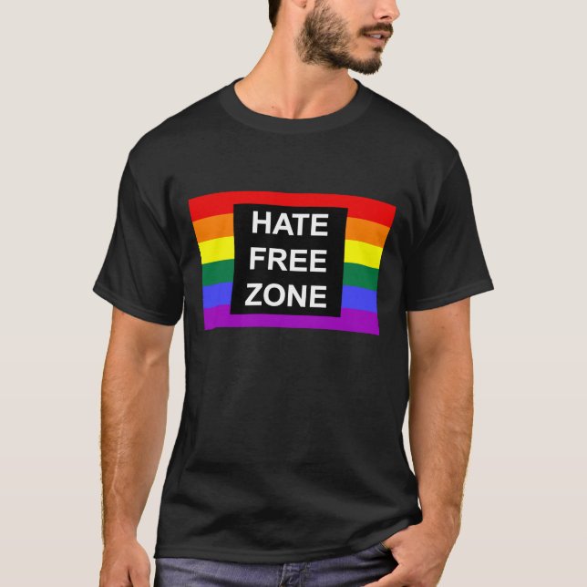Hate Free Zone T-Shirt (Front)