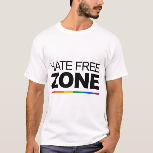 HATE FREE ZONE T-Shirt