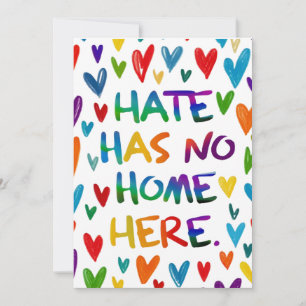 Hate Has No Home Here Colorful Heart Statement Art Invitation