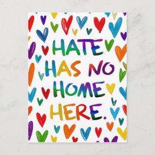 Hate Has No Home Here Colorful Heart Statement Art Postcard