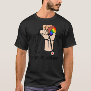 Hate Has No Home Here Lgbt Nurse T-Shirt
