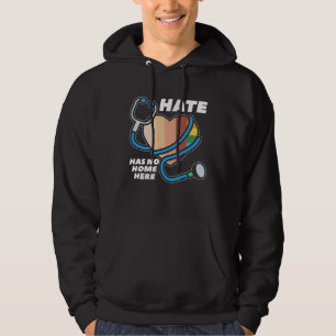 Hate Has No Home Here Nurse For A Movement Awarene Hoodie