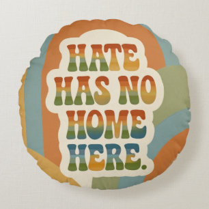 Hate Has No Home Here Retro Rainbow Round Cushion