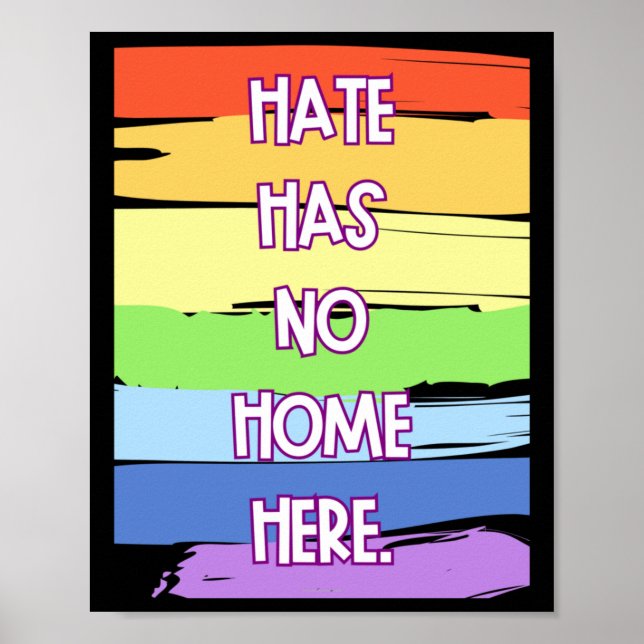 Hate Has No Home Here Sticker  Poster (Front)