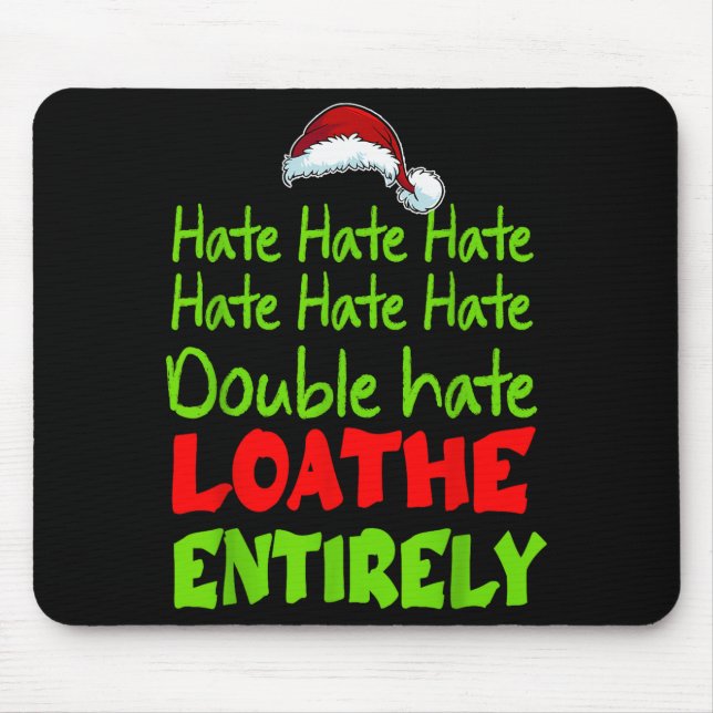 Hate Hate Double Hate Loathe Entirely Funny Christ Mouse Mat (Front)