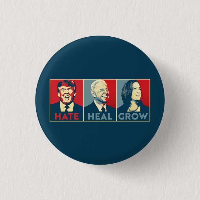 Hate Heal Grow 3 Cm Round Badge (Front)