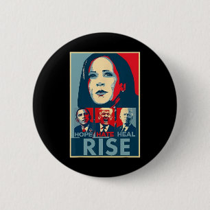 Hate Heal Grow Rise President Kamala Harris Campai 6 Cm Round Badge