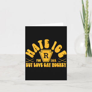 Hate Ice But Love Gay Hockey Funny Gay Hockey LGBT Card