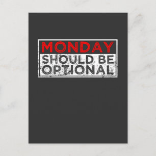 Hate Mondays Funny Employee Lazy People Humour Postcard