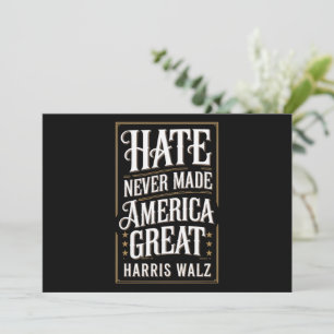 Hate Never Made America Great Kamala Harris Walz  Invitation