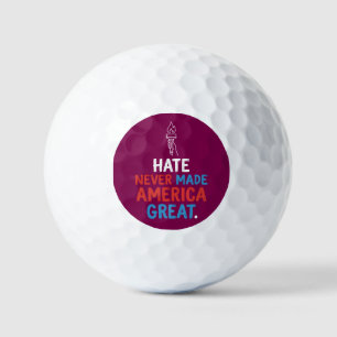 Hate Never Made America Great Patriotic Statement Golf Balls