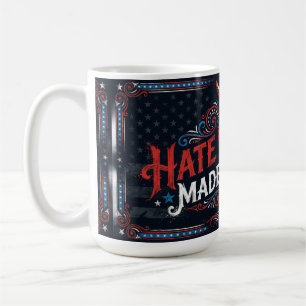 Hate Never Made America Great Vintage Patriotic Coffee Mug