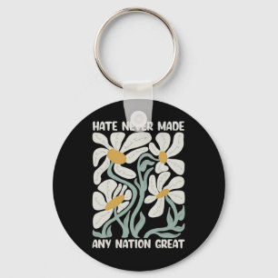 Hate Never Made Any Nation Great 8647 Trump Boho F Key Ring