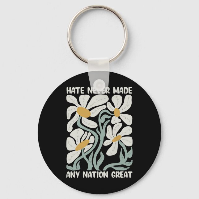 Hate Never Made Any Nation Great 8647 Trump Boho F Key Ring (Front)