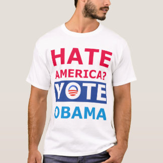 Hate Obama? Funny Anti Obama Tee