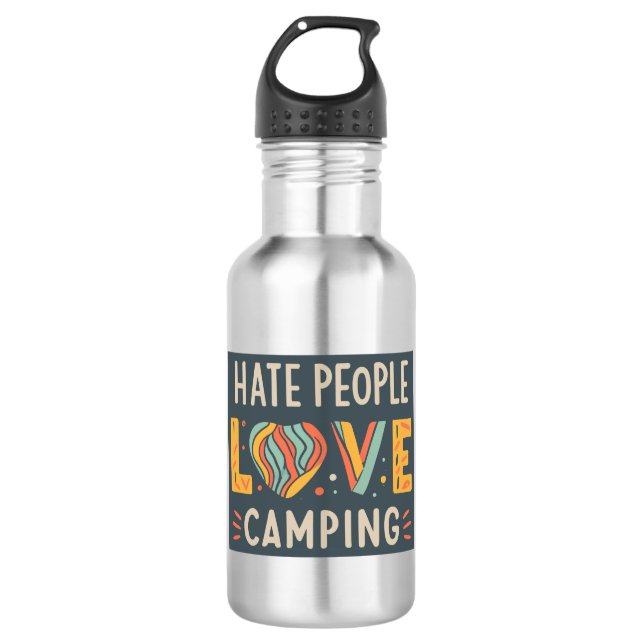 Hate People Love Camping 532 Ml Water Bottle (Front)