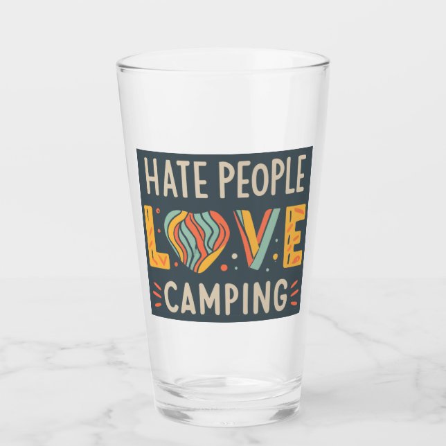 Hate People Love Camping Glass (Front)