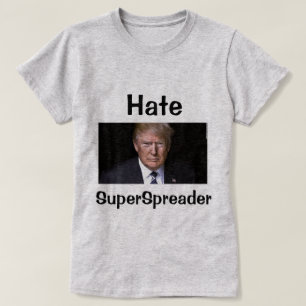 Hate SuperSpreader T-Shirt