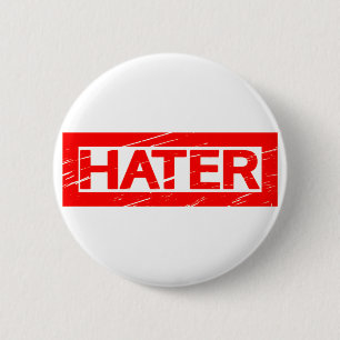 Hater Stamp 6 Cm Round Badge