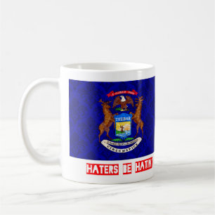 Haters be hatin Michigan Coffee Mug