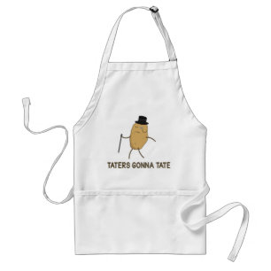 Haters Gonna Hate and Taters Gonna Tate Standard Apron