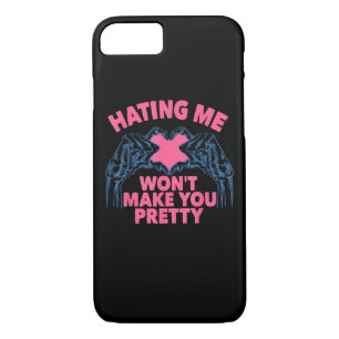 Hating Me Won't Make You Pretty Skeleton Hand Hear iPhone 8/7 Case