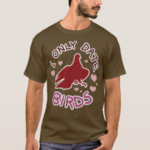 Hatoful Boyfriend I Only Date Birds T-Shirt