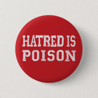 Hatred is Poison medium red stitched-font button