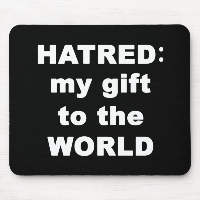 Hatred Mouse Mat (Front)