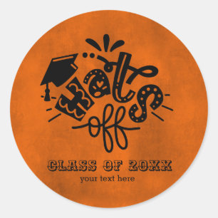 Hats off - Orange Classic Round Sticker
