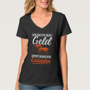 Hatte Mal Money Now Shrimp Sea Creatures Aquarium T-Shirt