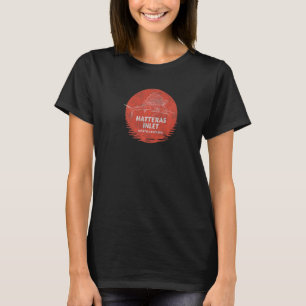Hatteras Inlet NC Summertime Vacationing Fishing M T-Shirt