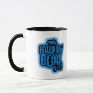 HAULIN' COAL MUG