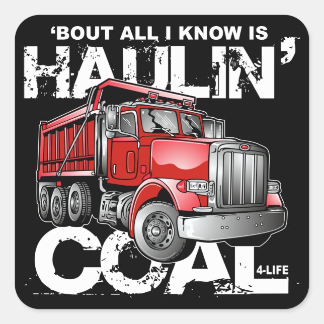 HAULIN' COAL SQUARE STICKER (Front)