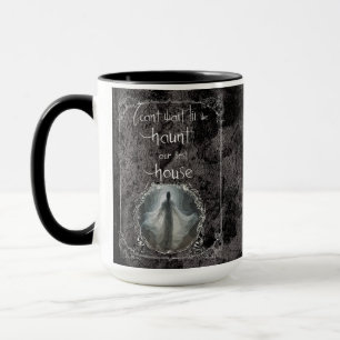 Haunt Our First House Mug