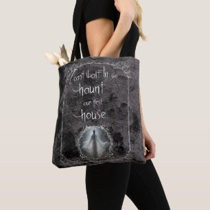 Haunt Our First House Tote Bag