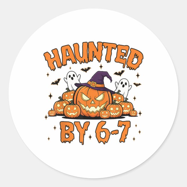 Haunted 67 Meme Six Seven 6-7 Funny Internet Joke  Classic Round Sticker (Front)