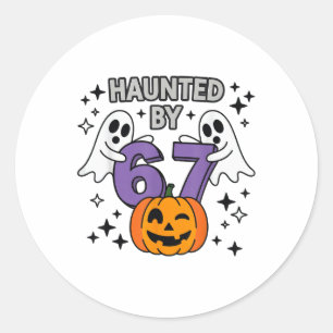 Haunted 67 Meme Six Seven 6-7 Funny Internet Joke Classic Round Sticker