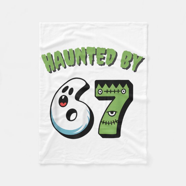 Haunted 67 Meme Six Seven 6-7 Funny Internet Joke  Fleece Blanket (Front)