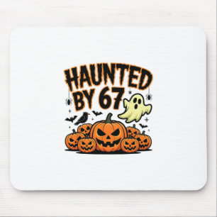 Haunted 67 Meme Six Seven 6-7 Funny Internet Joke  Mouse Mat
