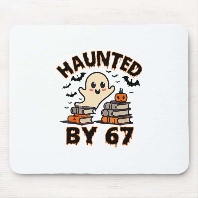 Haunted 67 Meme Six Seven 6-7 Funny Internet Joke  Mouse Mat (Front)