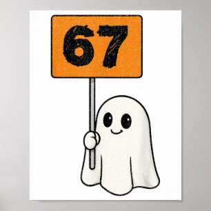 Haunted 67 Meme Six Seven 6-7 Funny Internet Joke  Poster