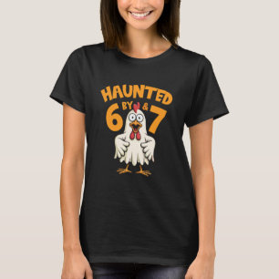 Haunted by 67 Funny Chicken Halloween Costume Tee