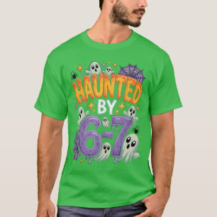 Haunted by 67 Funny Ghost and Pumpkin Halloween Co T-Shirt